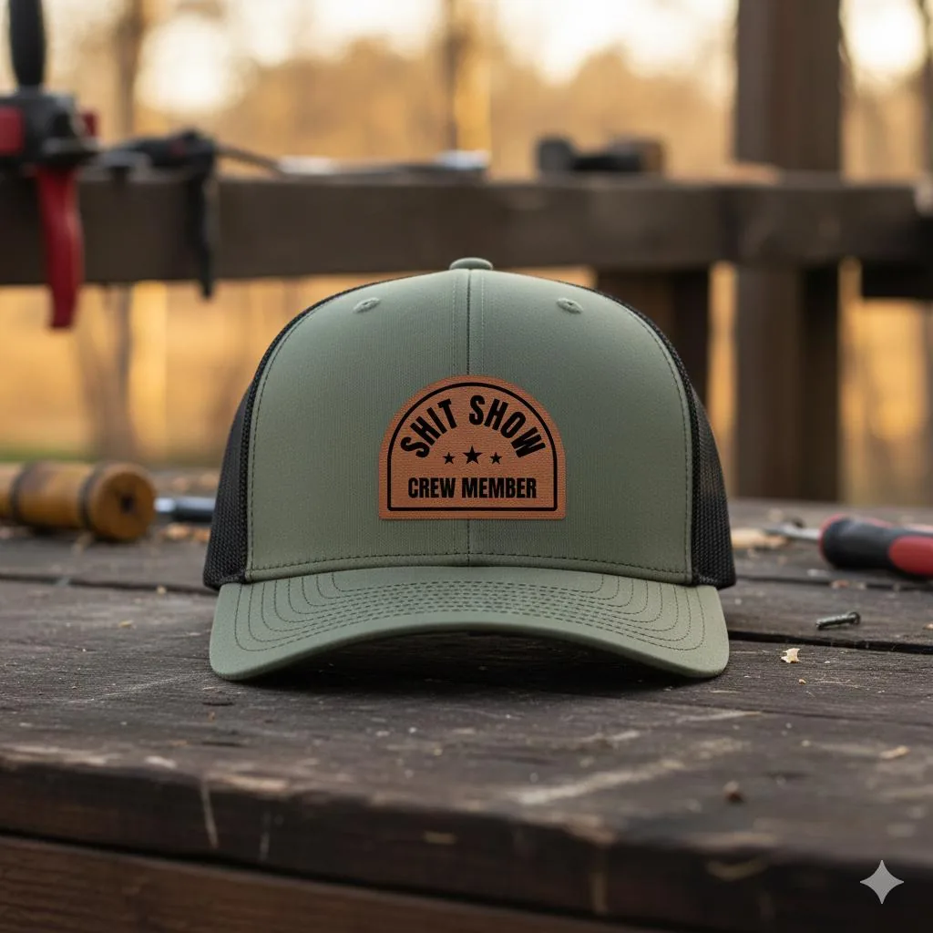 Shit Show Crew Member Trucker Hat, Leather Patch Snapback, Funny Sarcastic Mesh Hat, Men's Humor Gift